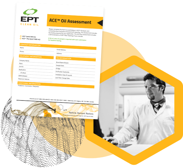 ACE™ Oil Assessment