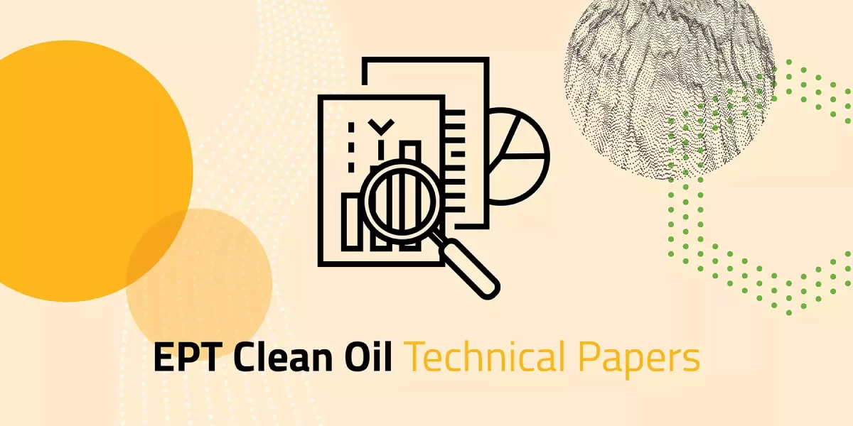 EPT Clean Oil Whitepapers