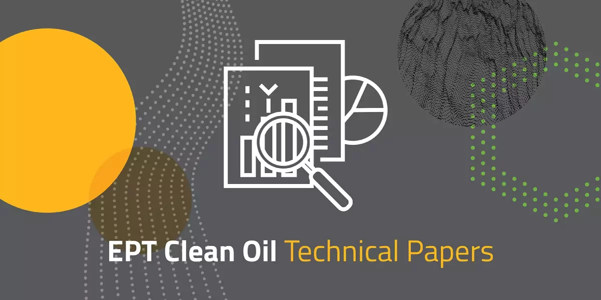EPT Clean Oil Whitepapers